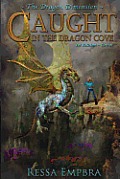 The Dragon Dimension - 1st Edition - Uncut: Caught in the Dragon Cove