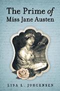 The Prime of Miss Jane Austen