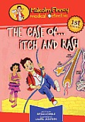 Malcolm Finney Medical Detective - The Case of... Itch and Rash: The Case of... Itch and Rash