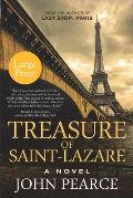 Treasure of Saint-Lazare (Large Print): A Novel of Paris