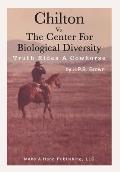 Chilton vs. the Center for Biological Diversity: Truth Rides a Cowhorse