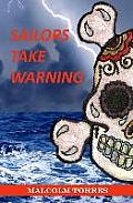 Sailors Take Warning