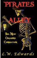 Pirates Alley: The New Orleans Connection