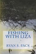 Fishing With Liza