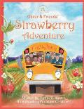 Oliver and Friends' Strawberry Adventure
