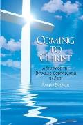 Coming to Christ: A Study of the Detailed Conversions in Acts