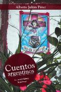 Cuentos argentinos: La sensibilidad y la pobreza