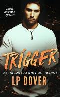 Trigger: A Circle of Justice Novel
