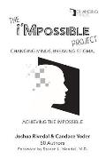 The i'Mpossible Project: Changing Minds, Breaking Stigma, Achieving the Impossible