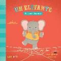 Un Elefante: Numbers / N?meros: A Bilingual Counting Book
