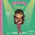 The Life of / La Vida de Selena: A Bilingual Picture Book Biography