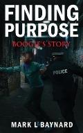 Finding Purpose: Boogie's Story