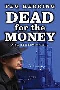 Dead for the Money: A Dead Detective Mystery