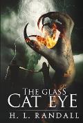 The Glass Cat Eye: Short fantasy thriller novel