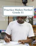 Practice Makes Perfect: Mentor Enrichment Grade 11