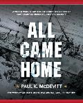 All Came Home: A World War II story told through the letters of Boat Group Commander, Joseph B. McDevitt