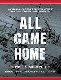 All Came Home: A World War II story told through the letters of Boat Group Commander, Joseph B. McDevitt