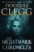 The Nightmare Chronicles: Thirteen Tales of Horror and Suspense