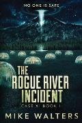 The Rogue River Incident: Case XI, Book II