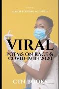 Viral: Poems on Race and COVID-19 in 2020