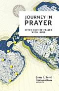 Journey in Prayer: Seven Days of Prayer with Jesus
