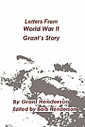 Letters from World War II Grant's Story