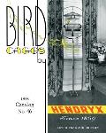 Bird Cages by Hendryx (Retro Peacock Edition, 1938): 1938 Catalog No. 46