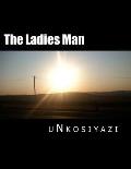 The Ladies Man