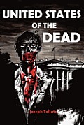 United States of the Dead: White Flag of the Dead Book 4