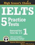 IELTS 5 Practice Tests, General Set 1: Tests No. 1-5