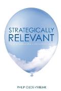 Strategically relevant: Your optimal workplace culture and the leadership to create it