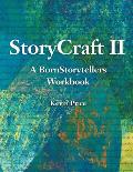 Story Craft II: A Born Storytellers Workbook