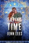 Saving Time: Community Chronicles Book 3