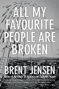 All My Favourite People Are Broken