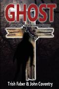 Ghost: The Rick Watkinson Story