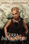 Terra Incognita: Book 1 of the Terra Trilogy