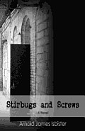 Stirbugs & Screws