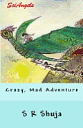 Sciangels: Crazy, Mad Adventure