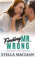Finding Mr. Wrong