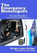 The Emergency Monologues