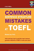 Columbia Common Sentence Structure Mistakes at TOEFL