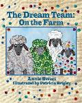 The Dream Team On the Farm: On the Farm