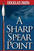 A Sharp Spear Point