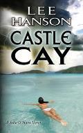 Castle Cay: The Julie O'Hara Mystery Series