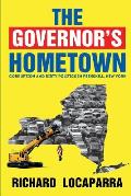 The Governor's Hometown: Corruption and Dirty Politics in Peekskill, New York
