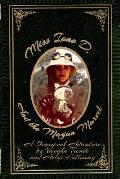 Miss Ione D and the Mayan Marvel: A Steampunk Adventure