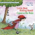 Little Red Riding Hood/Caperuc