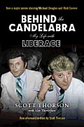 Behind the Candelabra My Life with Liberace