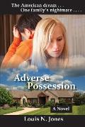 Adverse Possession (Christian Suspense Fiction)