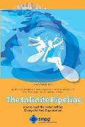 The Infinite Pipeline: How to Lead the Social Selling Change for Your Organization: Sales Executive Edition